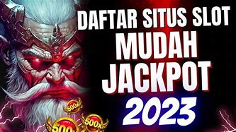 5 Situs Slot Mudah Jackpot Online Terpercaya 2024 Indonesia